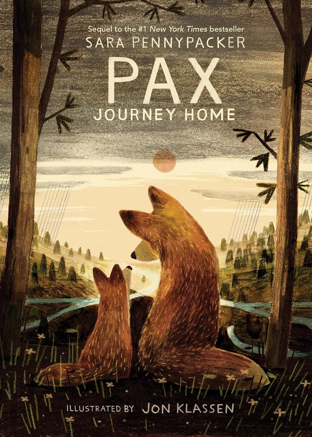 Book cover of 'Pax Journey Home' by Sara Pennypacker with illustrations of two foxes in a forest.