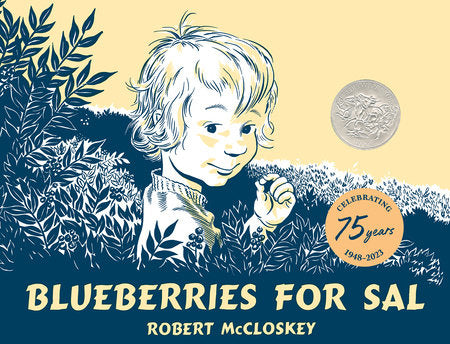Book cover of 'Blueberries for Sal' with a child holding blueberries and foliage.