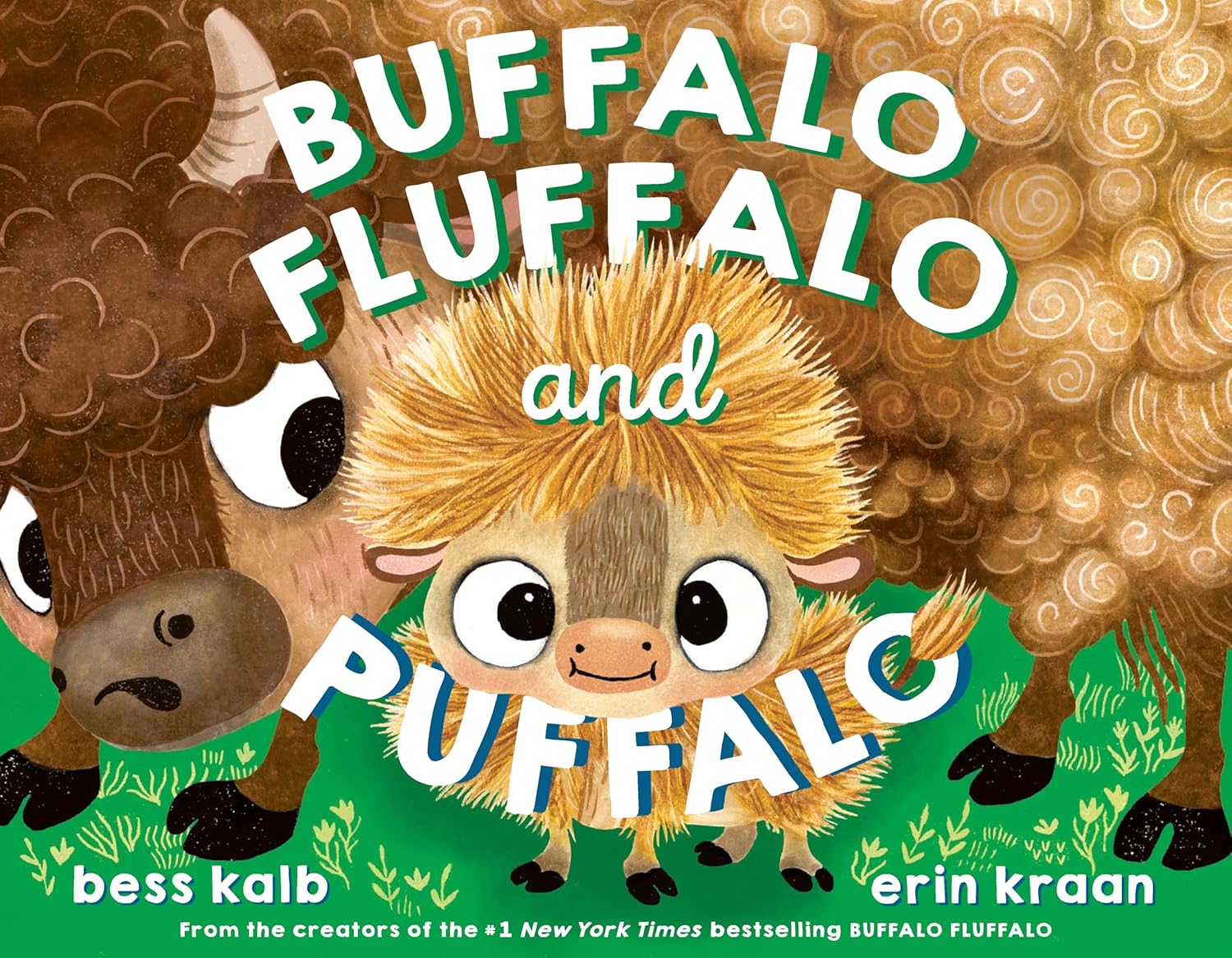 Buffalo Fluffalo and Puffalo by Bess Kalb (Author) and Erin Kraan (Illustrator)