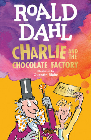 Book cover of 'Charlie and the Chocolate Factory' by Roald Dahl with colorful background and illustrations.