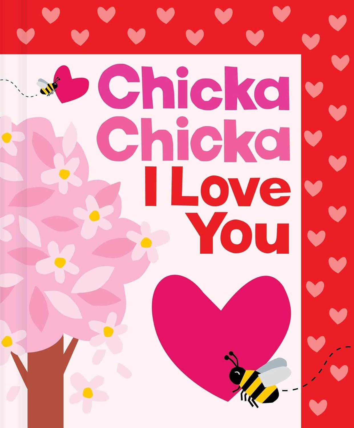Book cover of 'Chicka Chicka I Love You' with a heart, tree, and bee design on a red background.