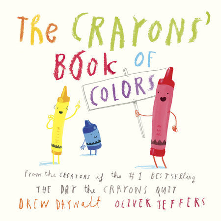 Book cover of 'The Crayons' Book of Colors' with colorful crayon characters holding a sign.
