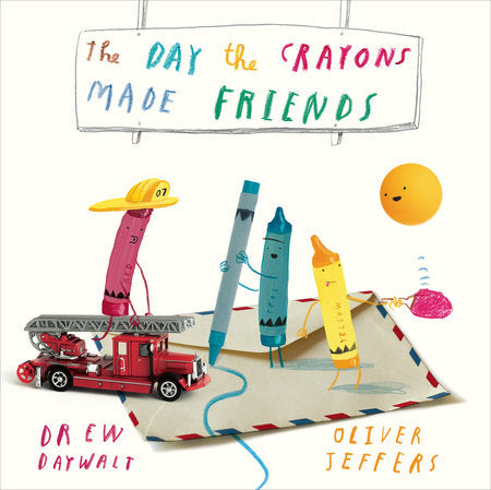 Book cover of 'The Day the Crayons Made Friends' with colorful crayon characters and a fire truck toy.