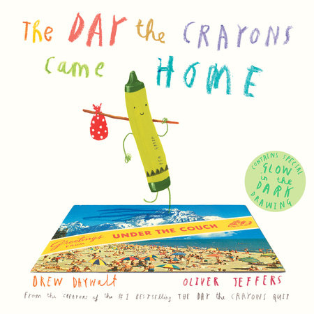 Book cover of 'The Day the Crayons Came Home' with a colorful crayon illustration.