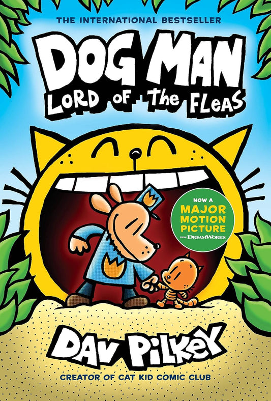 Dog Man: Lord of the Fleas: A Graphic Novel (Dog Man #5) by Dav Pilkey (Author and Illustrator)