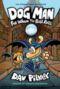 Dog Man: For Whom the Ball Rolls: A Graphic Novel (Dog Man #7) by Dav Pilkey (Author and Illustrator)