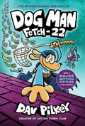 Dog Man: Fetch-22: A Graphic Novel (Dog Man #8) by Dav Pilkey (Author and Illustrator)