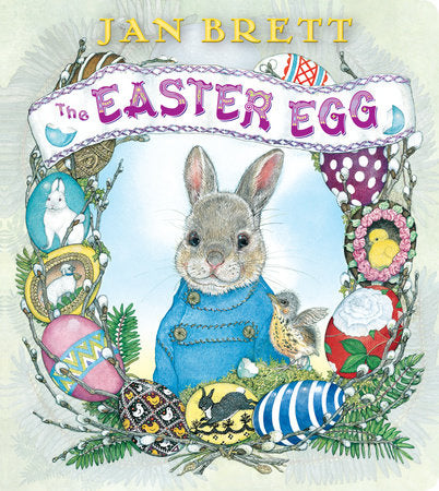 Book cover of 'The Easter Egg' by Jan Brett featuring a rabbit and Easter eggs.