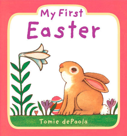 Book cover of 'My First Easter' with a bunny and Easter egg on a pink background