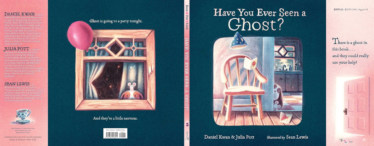 Children's book cover and back cover for 'Have You Ever Seen a Ghost?' by Daniel Kwan and Julia Pott, illustrated by Sean Lewis. The front cover features a dark teal background with a pink title and an illustration of a window looking out onto a dark night scene with a pink balloon.