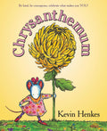 Chrysanthemum by Kevin Henkes (Author and Illustrator)