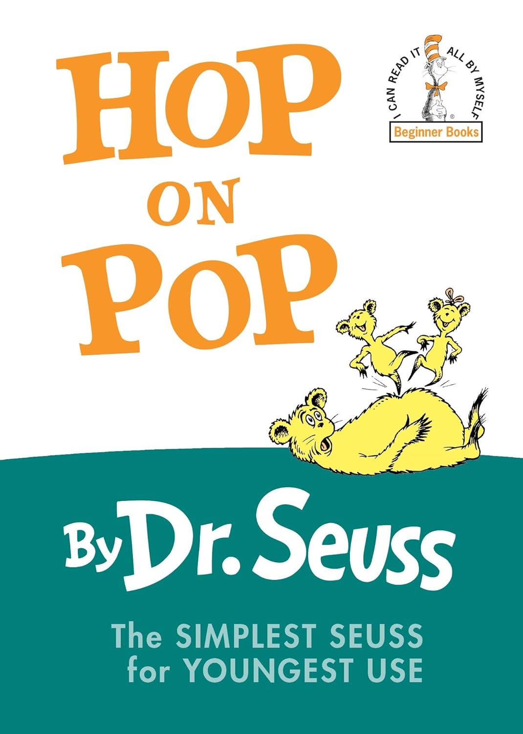 Hop on Pop: The Simplest Seuss for Youngest Use (Bright & Early Board Books) by Dr. Seuss (Author)