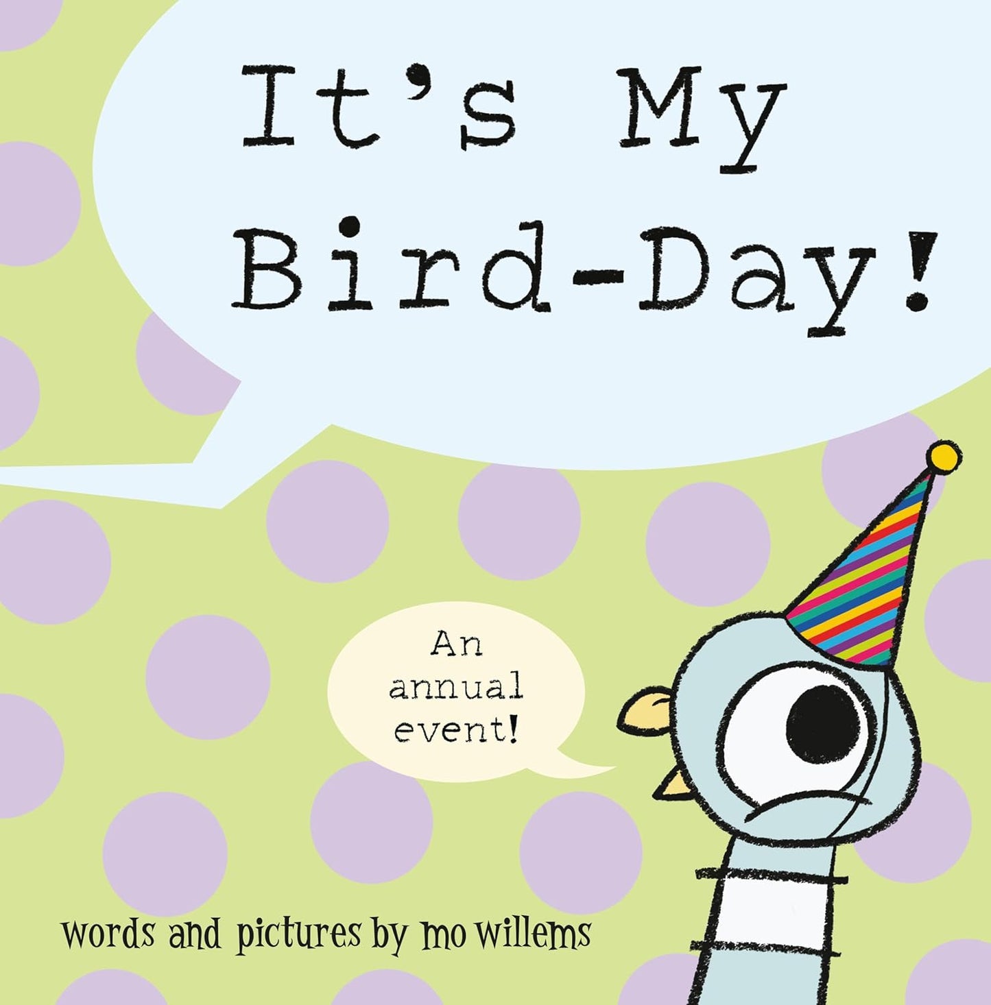 Book cover of 'It's My Bird-Day!' with a bird wearing a party hat on a green and purple polka dot background.