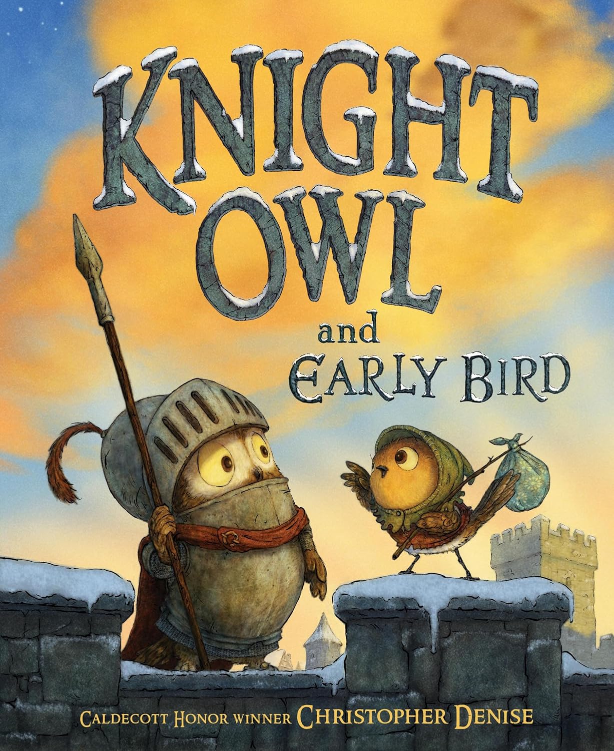 Knight Owl and Early Bird (The Knight Owl #2) by Christopher Denise (Author)
