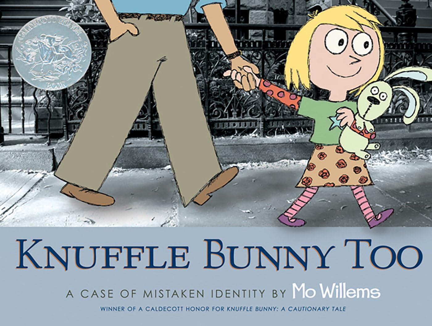 Knuffle Bunny Too by Mo Willems (Author and Illustrator)