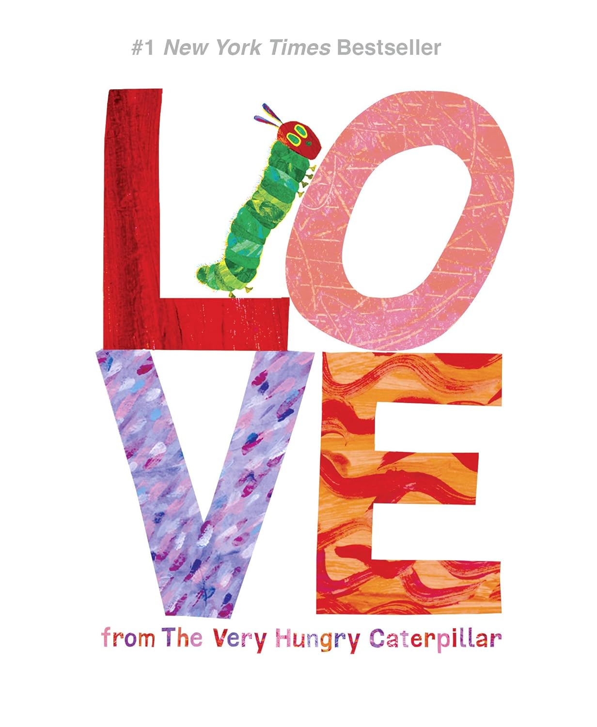 Book cover of 'Love from The Very Hungry Caterpillar' with colorful letters and a caterpillar on a white background.