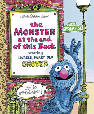 Book cover of 'The Monster at the End of this Book' featuring Grover from Sesame Street.