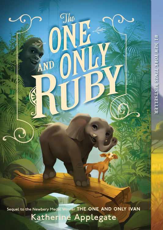 Book cover of 'The One and Only Ruby' with an elephant and deer on a branch against a jungle background.