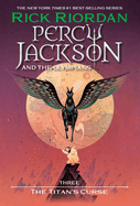 Percy Jackson and the Olympians, Book Three: The Titan's Curse (Percy Jackson & the Olympians #3) by Rick Riordan (Author)