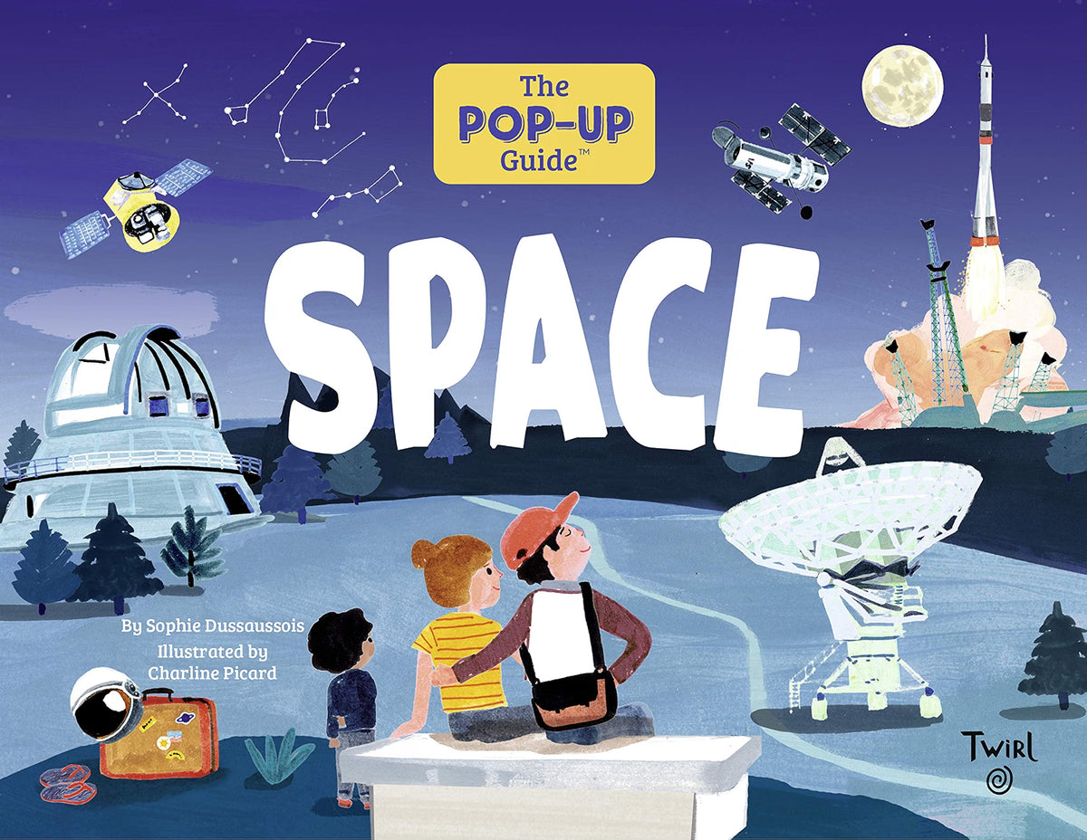Cover of 'The Pop-Up Guide: Space' with illustrations of space-themed objects and people on a night sky background.