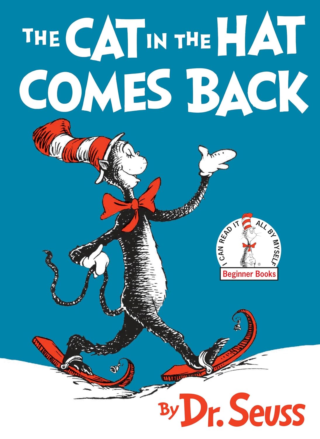 The Cat in the Hat Comes Back! (Beginning Books) by Dr. Seuss (Author)