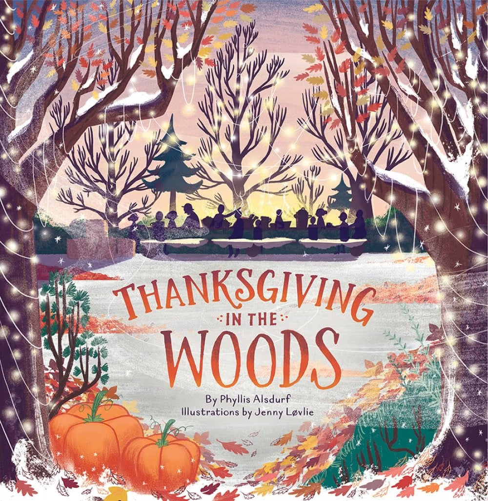 Book cover of 'Thanksgiving in the Woods' with autumnal design and pumpkins.