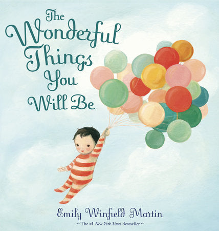 Watercolor art featuring a child holding a bunch of balloons for The Wonderful Things You Will Be